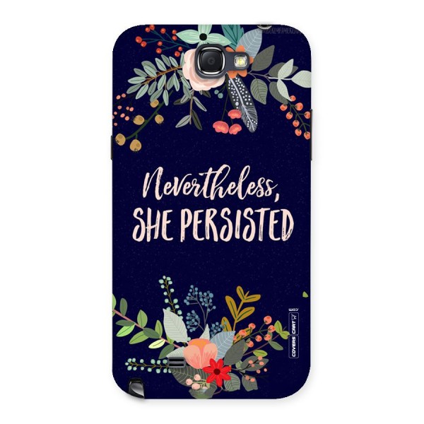 She Persisted Back Case for Galaxy Note 2