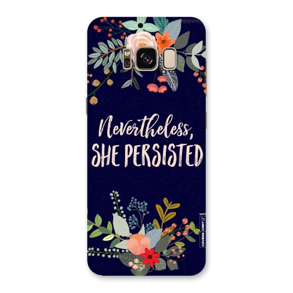 She Persisted Back Case for Galaxy S8