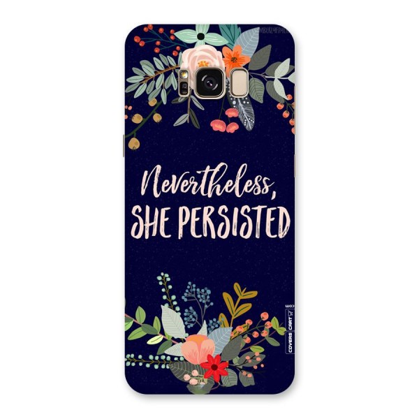She Persisted Back Case for Galaxy S8 Plus