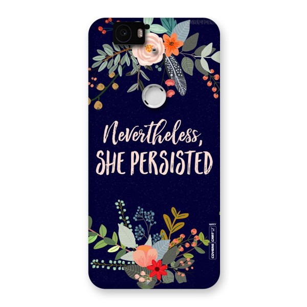 She Persisted Back Case for Google Nexus-6P