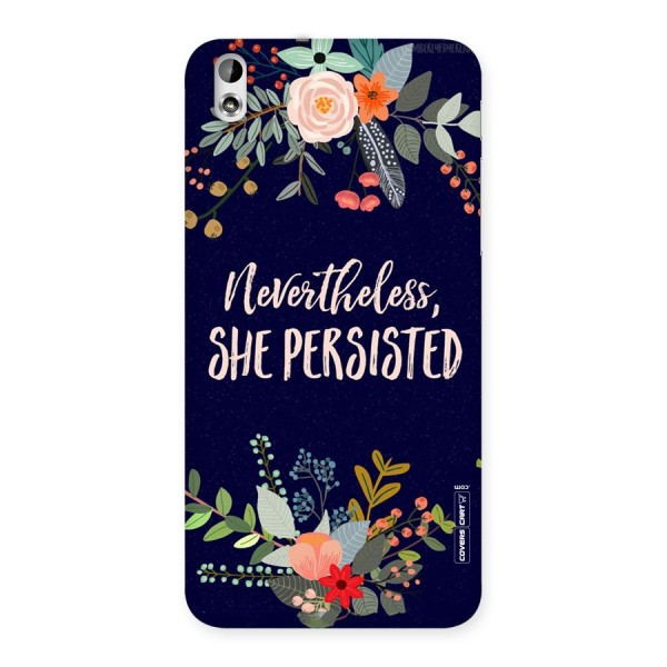 She Persisted Back Case for HTC Desire 816