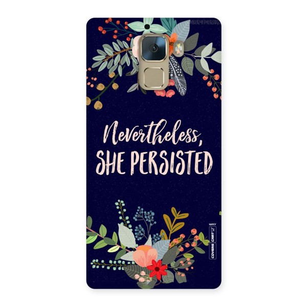 She Persisted Back Case for Huawei Honor 7