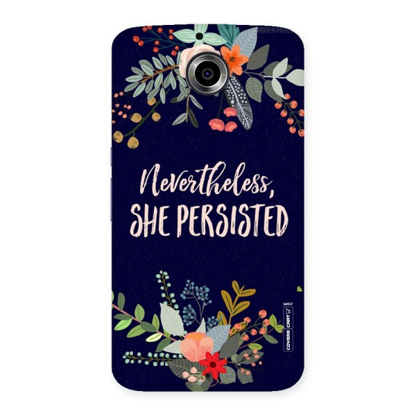 She Persisted Back Case for Nexsus 6