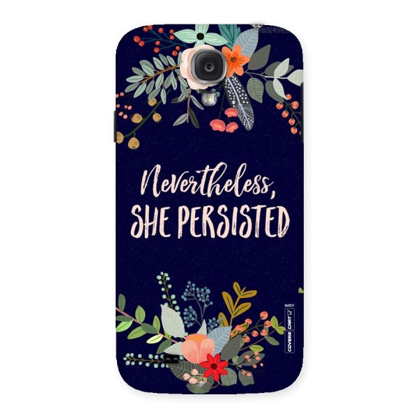 She Persisted Back Case for Samsung Galaxy S4