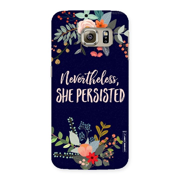 She Persisted Back Case for Samsung Galaxy S6 Edge Plus
