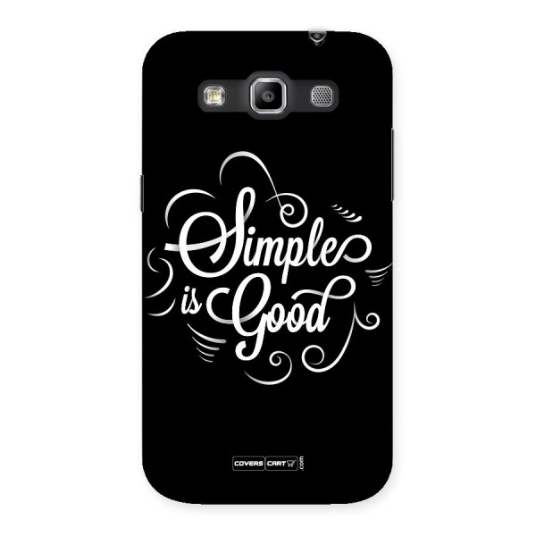 Simple is Good Back Case for Galaxy Grand Quattro