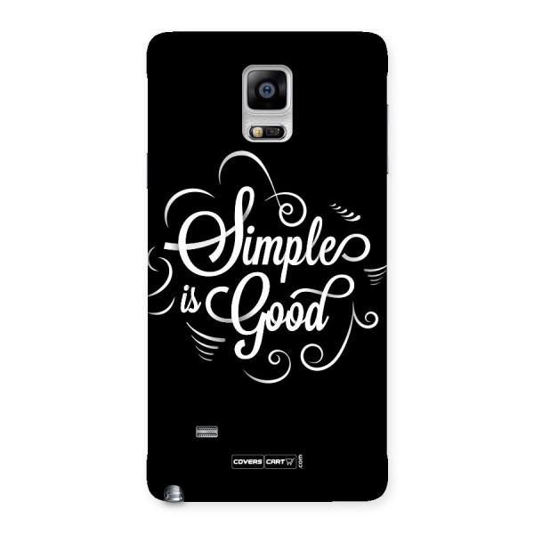 Simple is Good Back Case for Galaxy Note 4