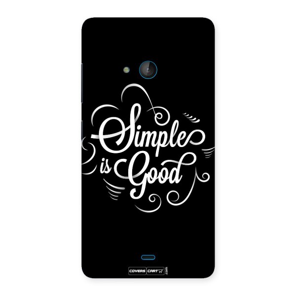 Simple is Good Back Case for Lumia 540