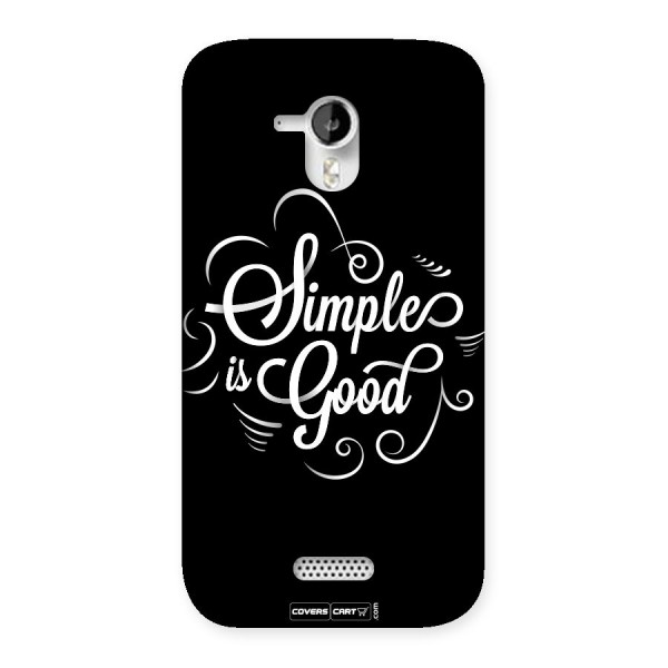 Simple is Good Back Case for Micromax Canvas HD A116