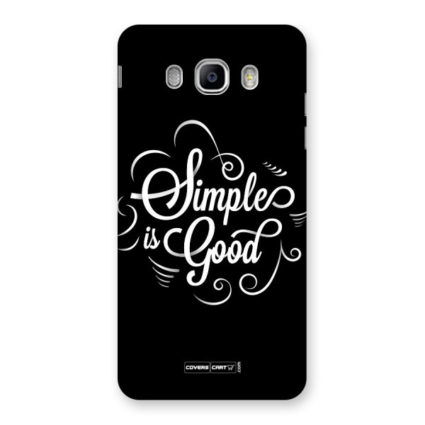 Simple is Good Back Case for Samsung Galaxy J5 2016