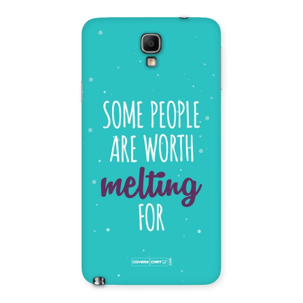 Some People Are Worth Melting For Back Case for Galaxy Note 3 Neo