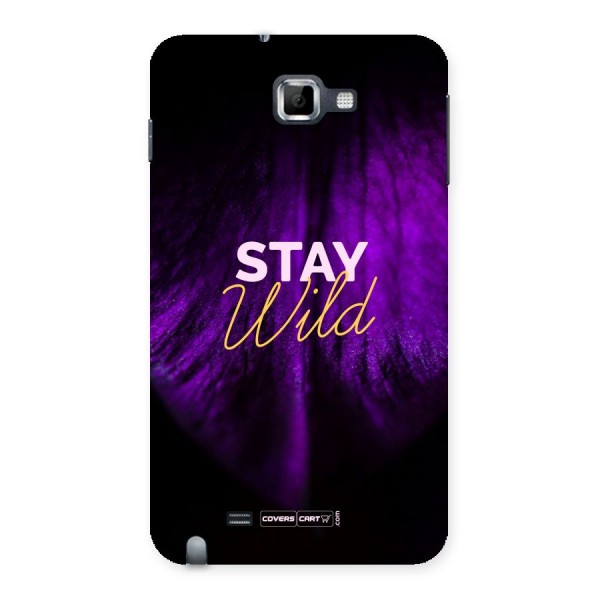 Stay Wild Back Case for Galaxy Note