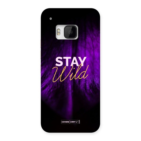 Stay Wild Back Case for HTC One M9