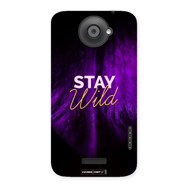 Stay Wild Back Case for HTC One X