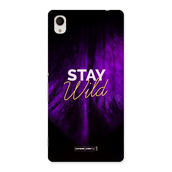 Stay Wild Back Case for Sony Xperia M4