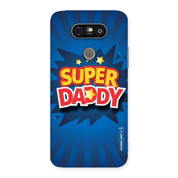 Super Daddy Back Case for LG G5