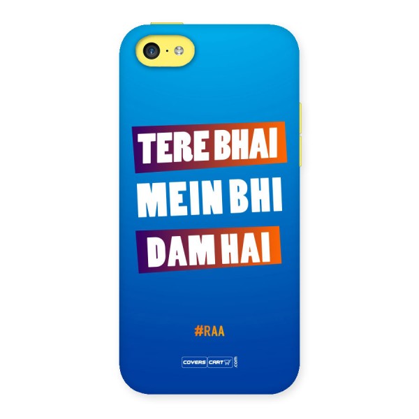 Tera Bhai Raftaar (Blue) Back Case for iPhone 5C