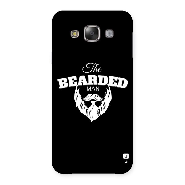 The Bearded Man Back Case for Galaxy E7