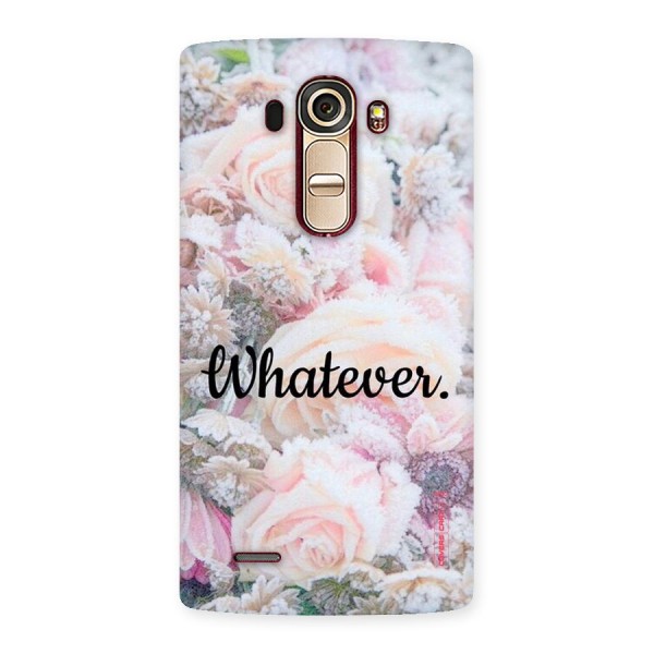 Whatever Back Case for LG G4