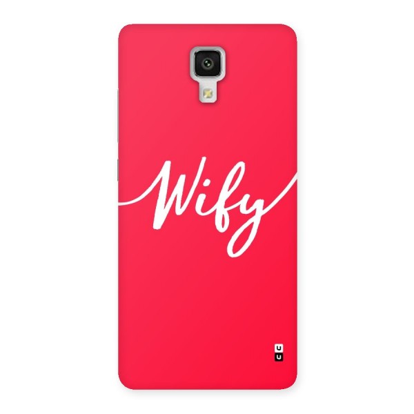 Wify Back Case for Xiaomi Mi 4