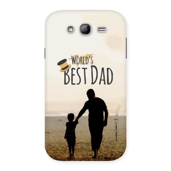 Worlds Best Dad Back Case for Galaxy Grand Neo