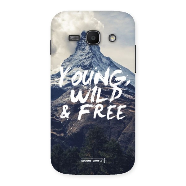 Young Wild and Free Back Case for Galaxy Ace 3