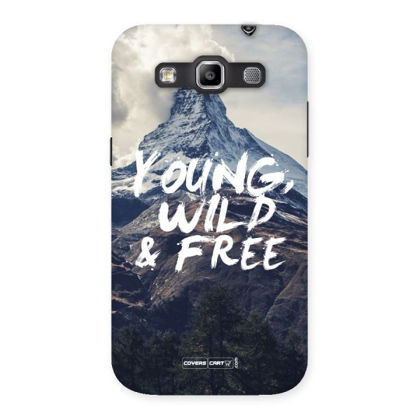 Young Wild and Free Back Case for Galaxy Grand Quattro