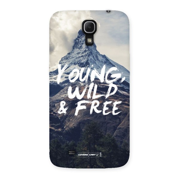 Young Wild and Free Back Case for Galaxy Mega 6.3