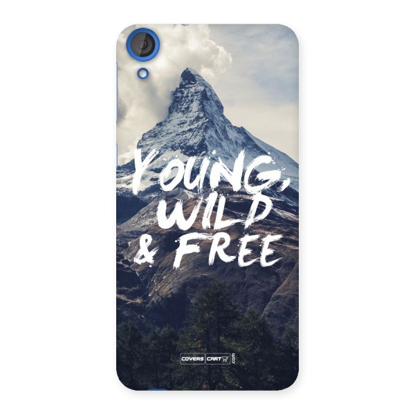 Young Wild and Free Back Case for HTC Desire 820