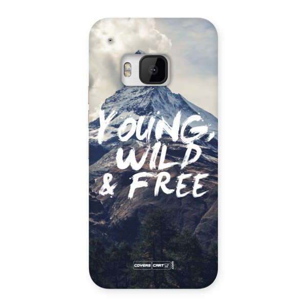 Young Wild and Free Back Case for HTC One M9