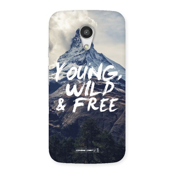 Young Wild and Free Back Case for Moto G 2nd Gen