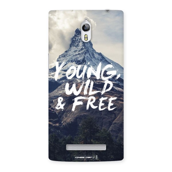 Young Wild and Free Back Case for Oppo Find 7