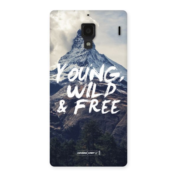 Young Wild and Free Back Case for Redmi 1S