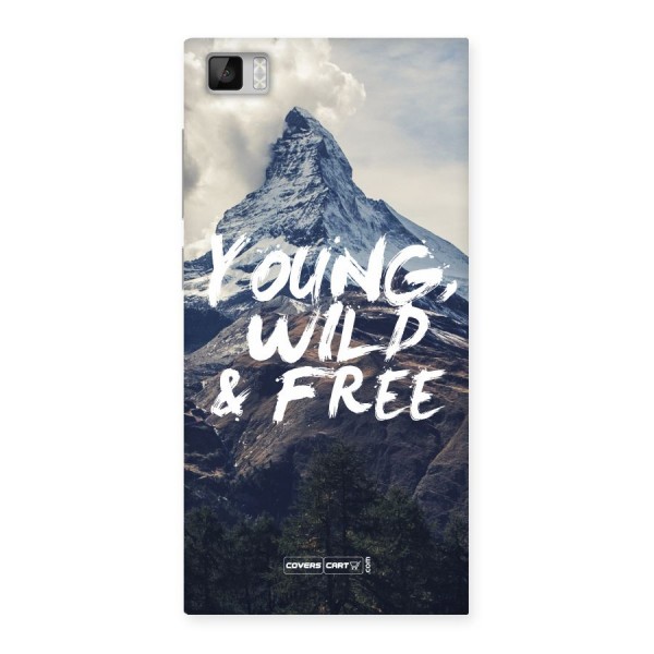 Young Wild and Free Back Case for Xiaomi Mi3