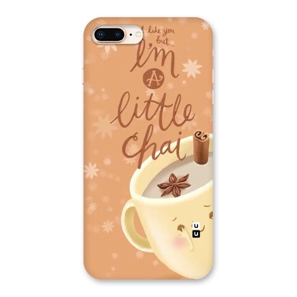 A Little Chai Back Case for iPhone 8 Plus