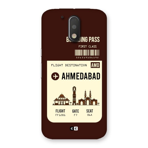 Ahmedabad Boarding Pass Back Case for Motorola Moto G4