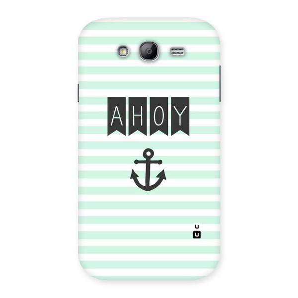 Ahoy Sailor Back Case for Galaxy Grand Neo Plus