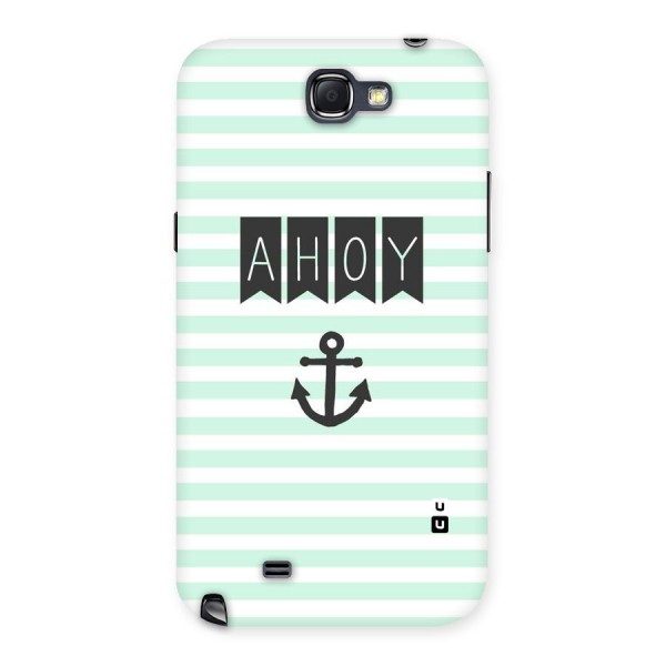 Ahoy Sailor Back Case for Galaxy Note 2