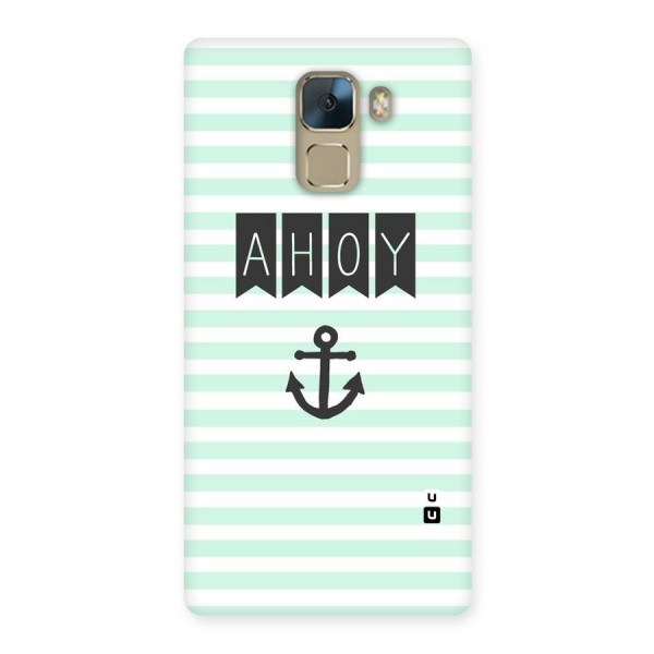 Ahoy Sailor Back Case for Huawei Honor 7