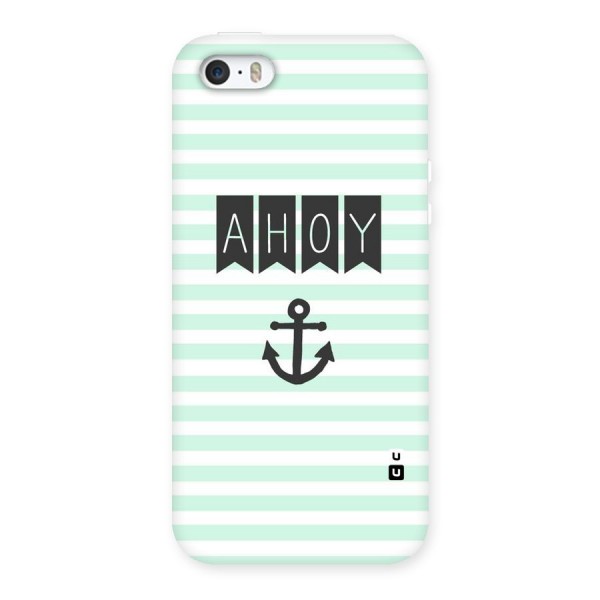 Ahoy Sailor Back Case for iPhone SE