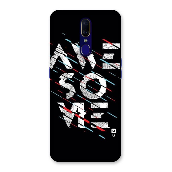 Awesome Me Back Case for Oppo A9
