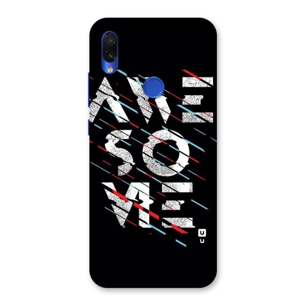 Awesome Me Back Case for Redmi Note 7S