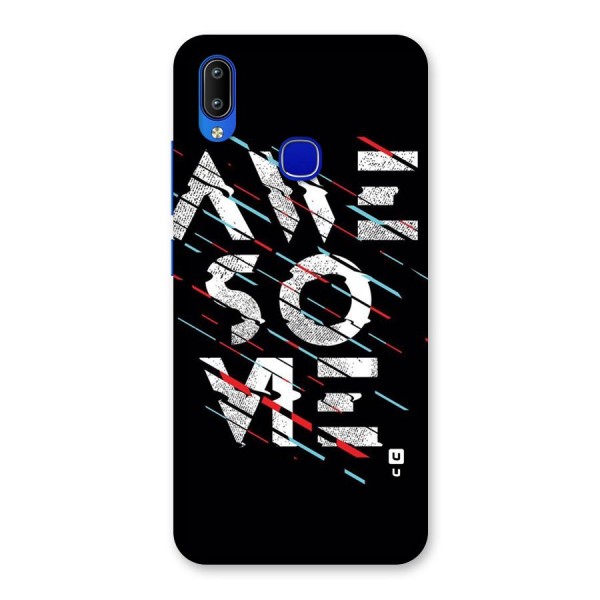 Awesome Me Back Case for Vivo Y91