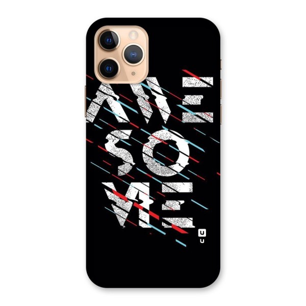 Awesome Me Back Case for iPhone 11 Pro