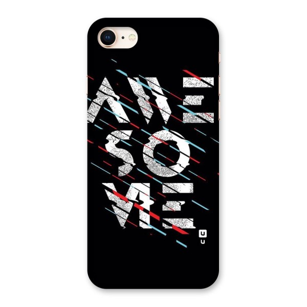 Awesome Me Back Case for iPhone 8