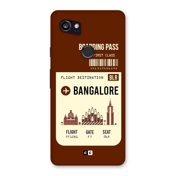 Bangalore Boarding Pass Back Case for Google Pixel 2 XL