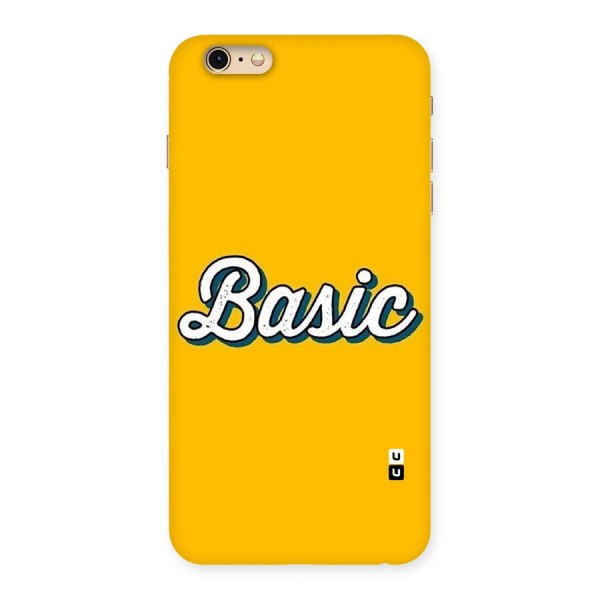 Basic Yellow Back Case for iPhone 6 Plus 6S Plus