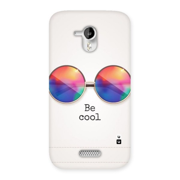 Be Cool Back Case for Micromax Canvas HD A116