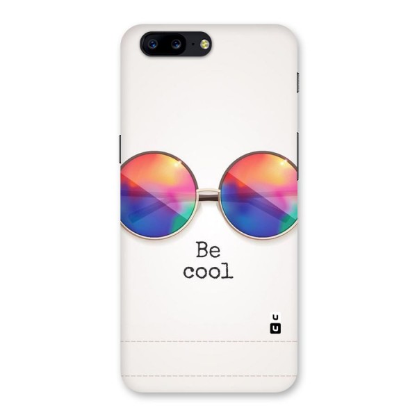 Be Cool Back Case for OnePlus 5