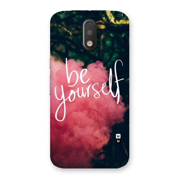 Be Yourself Greens Back Case for Motorola Moto G4 Plus
